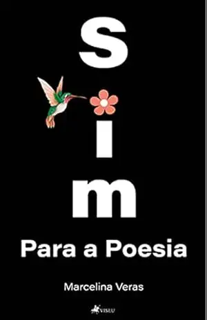 Sim para a Poesia – Marcelina Veras