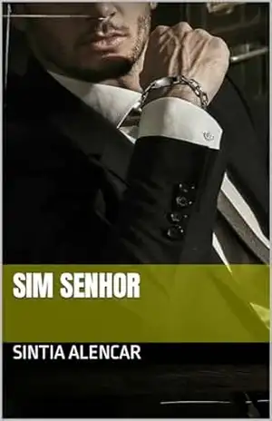 Sim Senhor – Sintia Alencar