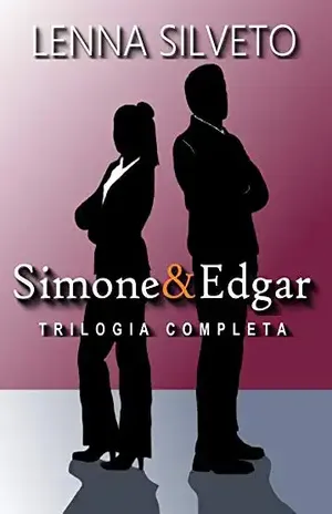 SIMONE & EDGAR: TRILOGIA COMPLETA - LENNA SILVETO