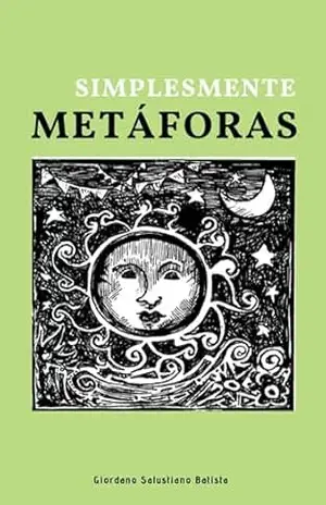 Simplesmente Metáforas – Giordano Salustiano Batista