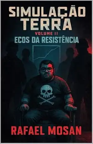 Simulação Terra: Ecos da Resistência – Rafael Mosan