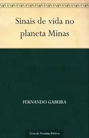 Sinais de vida no planeta Minas – Fernando Gabeira