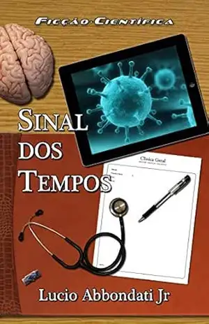 Sinal dos Tempos (Paralaxe – Coletânea de Contos) – Lucio Abbondati Junior