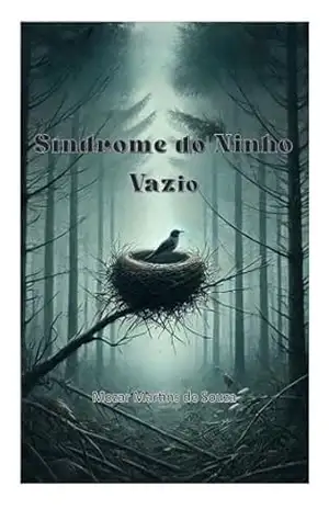 Síndrome do Ninho Vazio – Mozar  M de Souza