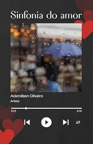 Sinfonia do amor – Ademilson Oliveira