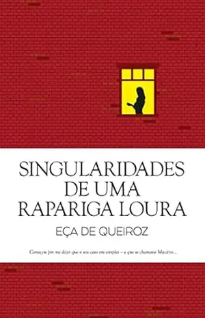 Singularidades de uma Rapariga Loira (Clássicos Guerra e Paz Livro 1) – Eça de Queiroz