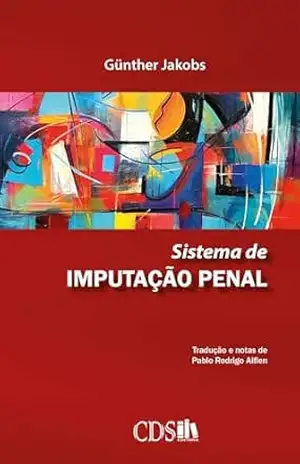 Sistema de Imputação Penal – Günther Jakobs