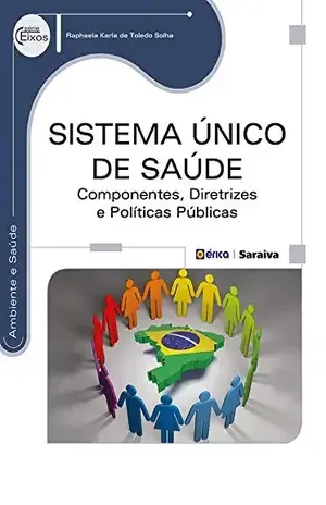 Sistema Único de Saúde – RAPHAELA KARLA DE TOLEDO SOLHA