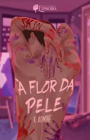 SKIN: À Flor da Pele – K. AOMINE