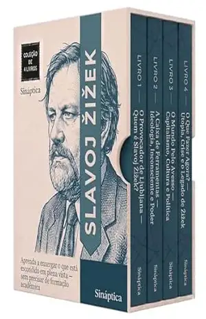Slavoj Žižek Descomplicado – 4 Livros – A jornada completa pelo pensamento de Zizek que perturbou a esquerda, a direita e todo mundo no meio: Aprenda a enxergar o que está escondido em plena vista - Sináptica