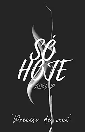 Só Hoje – ALBN. P