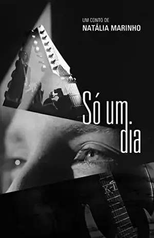 Só um dia - Natália Marinho
