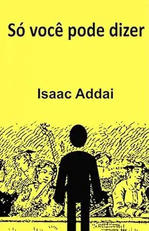 Só você pode dizer - ISAAC ADDAI