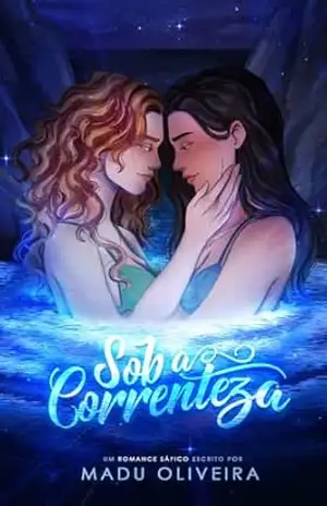 Sob a Correnteza – Madu Oliveira