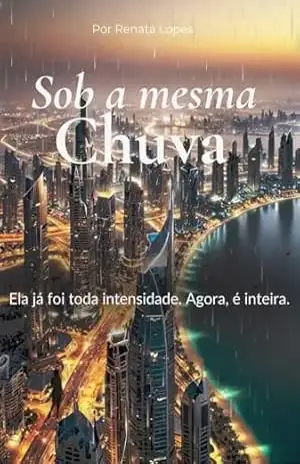 Sob a Mesma Chuva – Renata Lopes