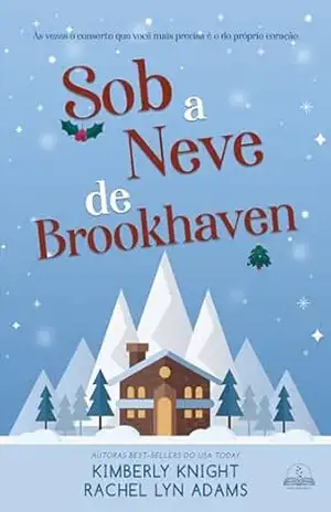 Sob a neve de Brookhaven – Kimberly Knight
