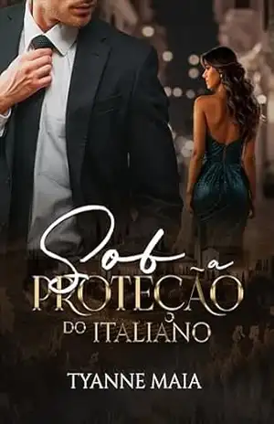 Sob a proteção do italiano – Tyanne Maia