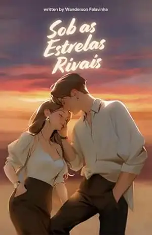 Sob as Estrelas Rivais – Wanderson  Falavinha