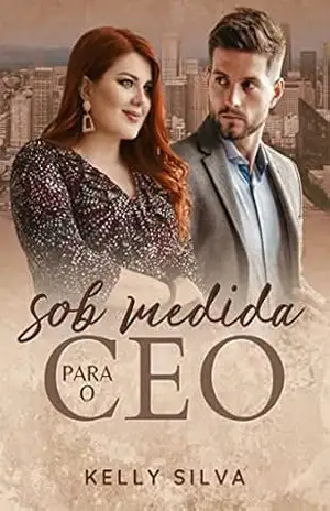Sob Medida para o CEO – Kelly  Silva