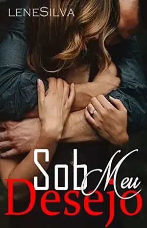 Sob Meu Desejo - Lene Silva
