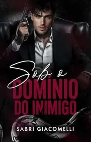 SOB O DOMÍNIO DO INIMIGO – Sabri Giacomelli