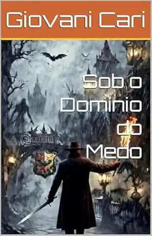 Sob o Domínio do Medo – Giovani Cari