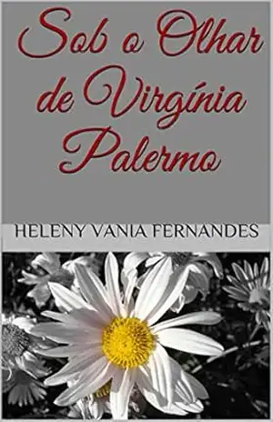 Sob o Olhar de Virgínia Palermo – Heleny Vania Fernandes