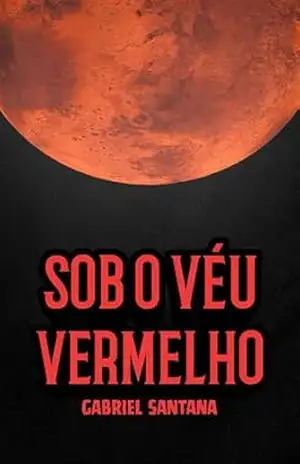 Sob o Véu Vermelho – Gabriel Santana