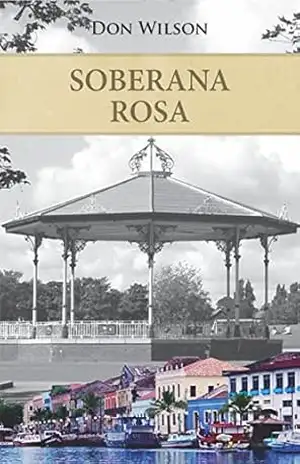 Soberana Rosa - Wílson Santos Filho