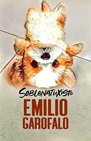Soblenatuxisto (Um ano de histórias) – Emilio Garofalo Neto