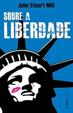 Sobre a liberdade – John Stuart Mill