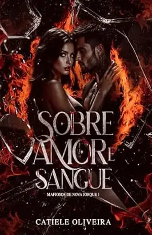 Sobre Amor e Sangue – Catiele Oliveira