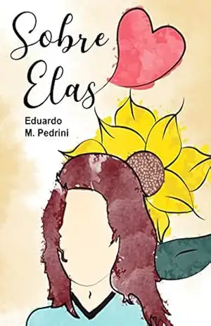 Sobre Elas – Eduardo Murilo Pedrini