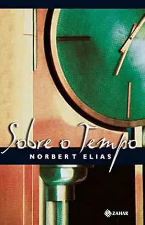 Sobre o tempo - Nobert Elias