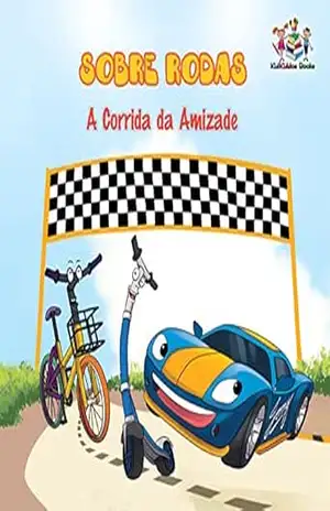 Sobre Rodas A Corrida da Amizade (Portuguese Bedtime Collection) – S.A. Publishing