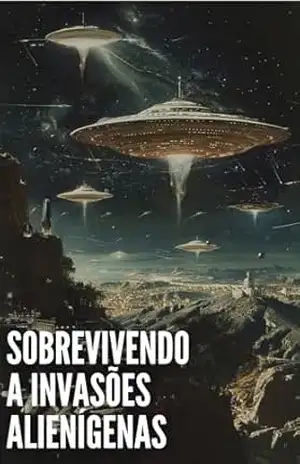 Sobrevivendo a Invasões Alienígenas – Rick M.