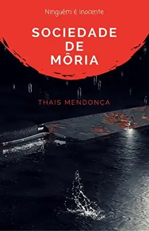 Sociedade de Môria – Thais Mendonça