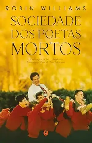Sociedade dos poetas mortos (Sucesso no TikTok) – N. H. Kleinbaum