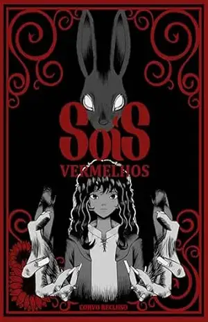 Soís Vermelhos – Corvo Recluso