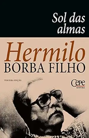 Sol das almas – Hermilo Borba Filho