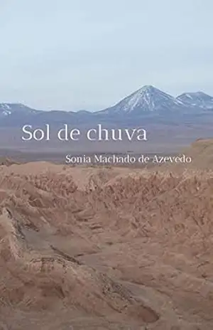 Sol de chuva: para Rossini, meu pai – Sonia Machado de Azevedo