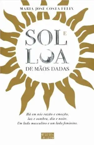 Sol E Lua De Maos Dadas – Maria José Costa Félix