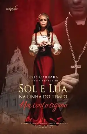 Sol e lua na linha do tempo: Um conto cigano – Cris Carrara