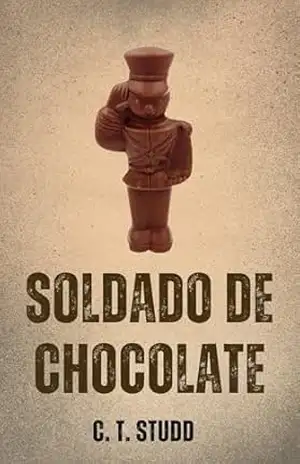 Soldado de Chocolate - Charles Studd