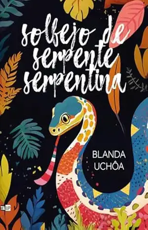 Solfejo de Serpente Serpentina – Blanda Uchoa