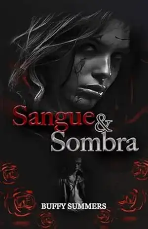 Sombra & Sangue (Caçadores de Vampiros Livro 1) – Buffy Summers