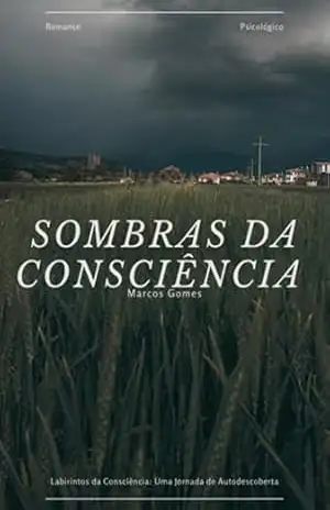 Sombras Da Consciência – Marcos Gomes