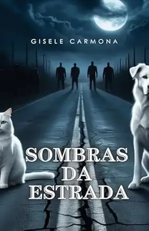 Sombras da Estrada – Gisele  Carmona