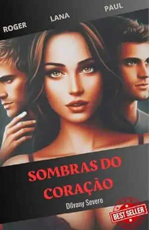 Sombras do Coração – Dilvany Severo