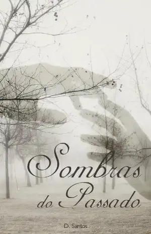 Sombras do Passado - D. Santos